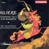 BBC Philharmonic Orchestra & Sir Edward Downes - Gliere: Symphony No. 3
